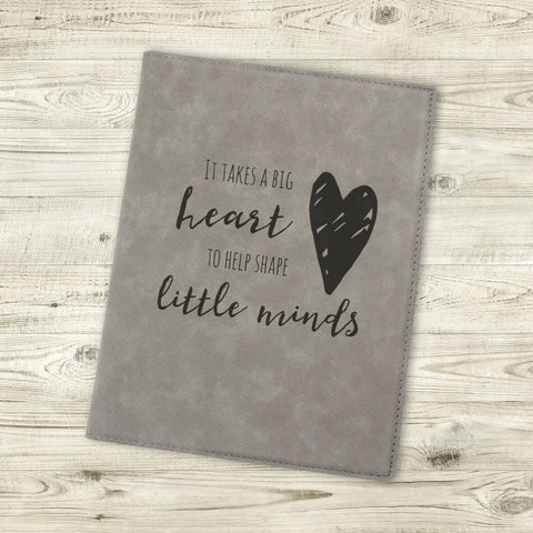 It takes a big heart to help shape little minds personalized portfolio